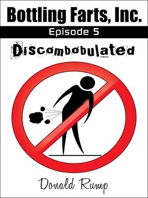 cover image of Episode 5: Discombobulated